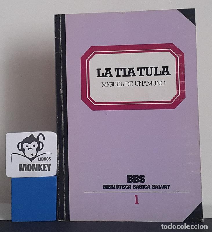 Libros: La T&iacute;a Tula - Miguel de Unamuno - Foto 1