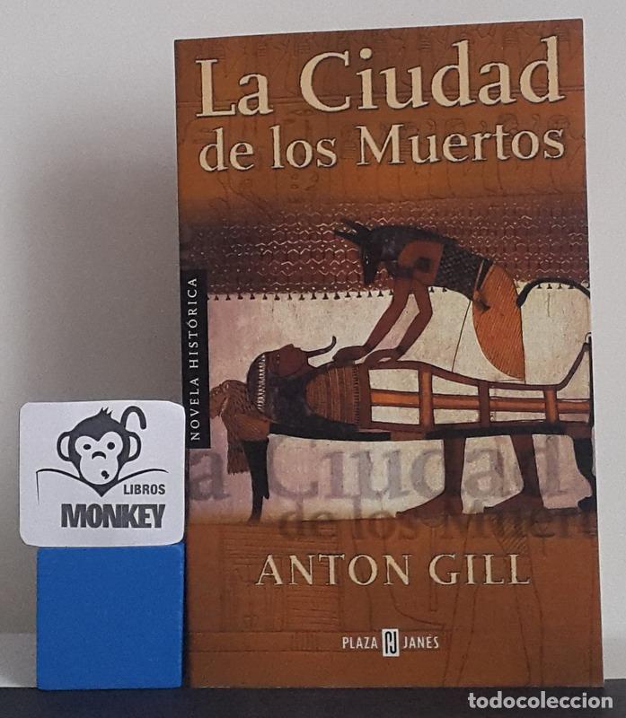 Libros: La Ciudad de los Muertos - Anton Gill - Foto 1