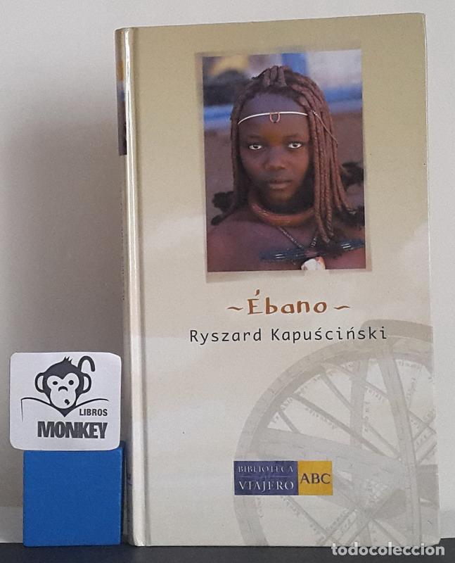 Libros: &Eacute;bano - Ryszard Kapuscinski - Foto 1