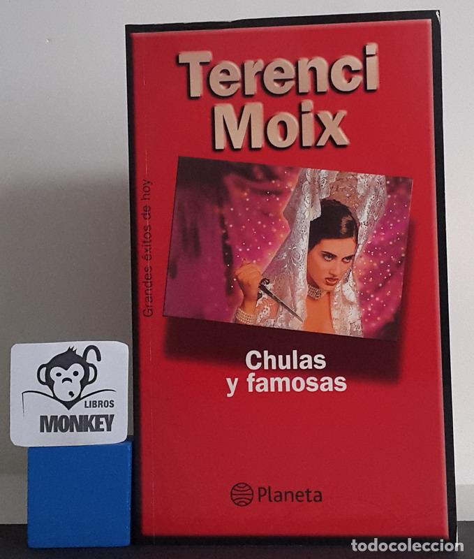 Libros: Chulas y famosas - Terenci Moix - Foto 1