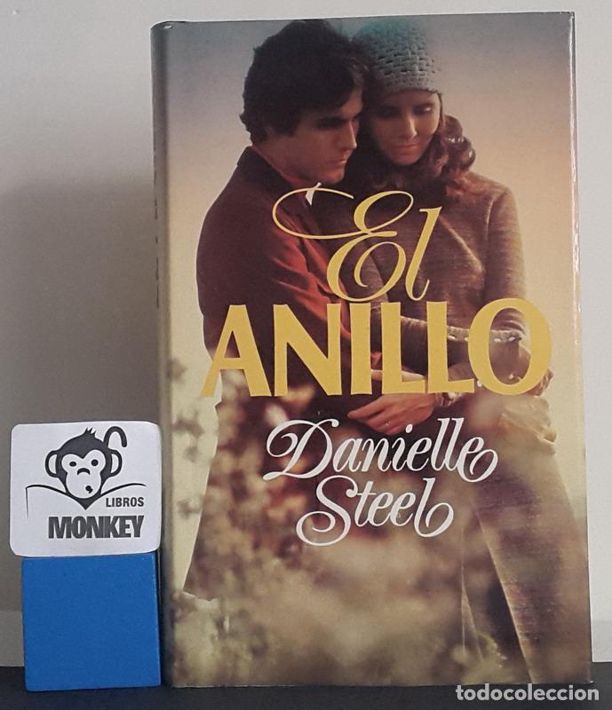 Libros: El anillo - Danielle Steel - Foto 1