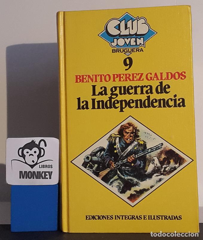 Libros: La guerra de la Independencia - Benito P&eacute;rez Gald&oacute;s - Foto 1