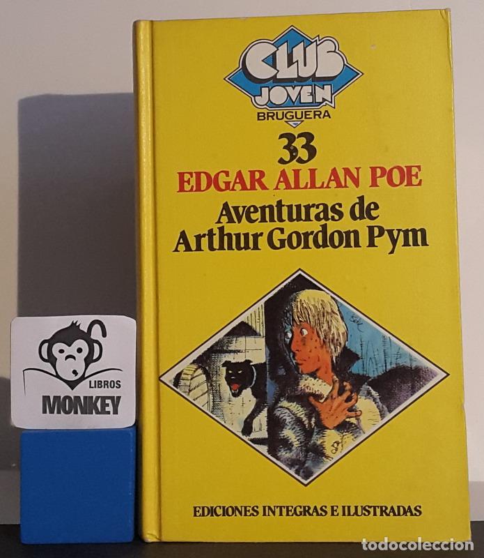 Libros: Aventuras de Arthur Gordon Pym - Edgar Allan Poe - Foto 1