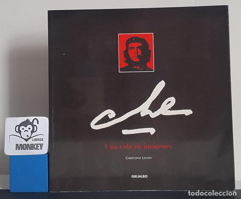 Libros: Ernesto Che Guevara. Una vida en im&aacute;genes - Christophe Loviny - Foto 1