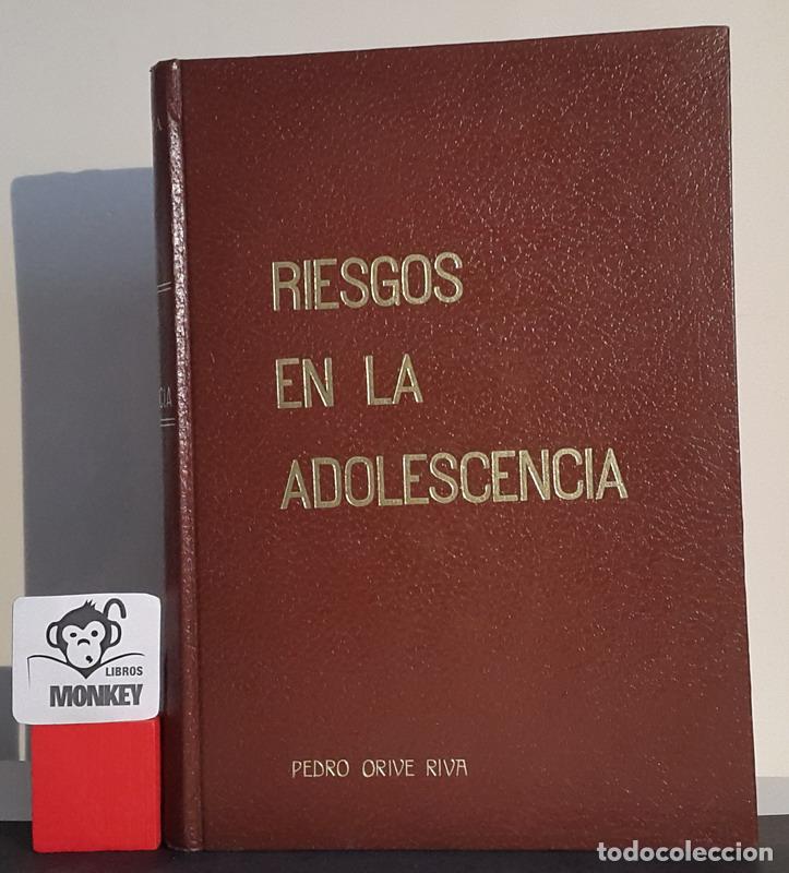 Libros: Riesgos en la adolescencia - Pedro Orive Riva - Foto 1