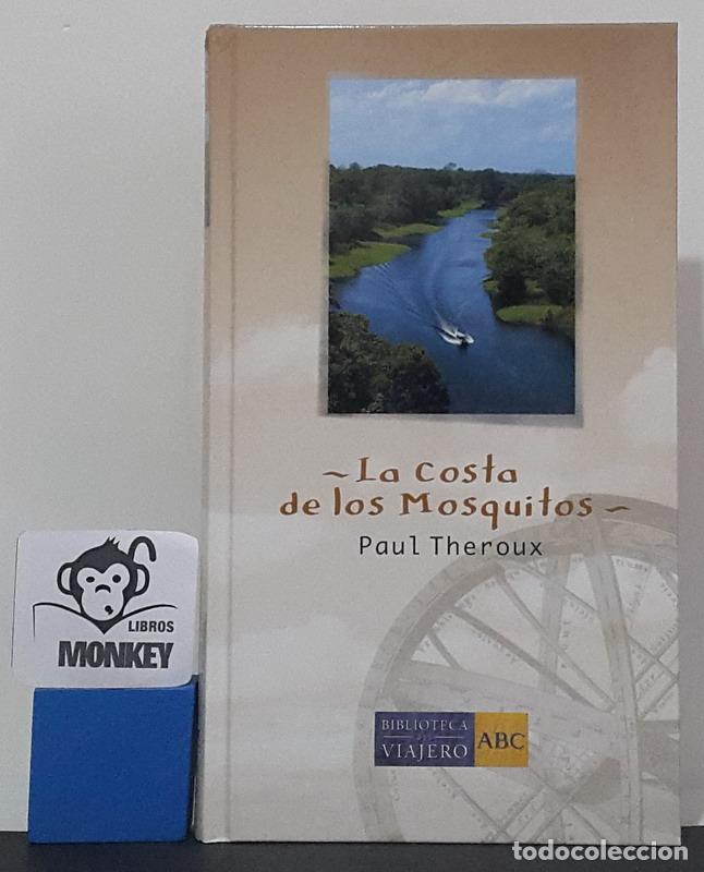 Libros: La Costa de los Mosquitos - Paul Theroux - Foto 1