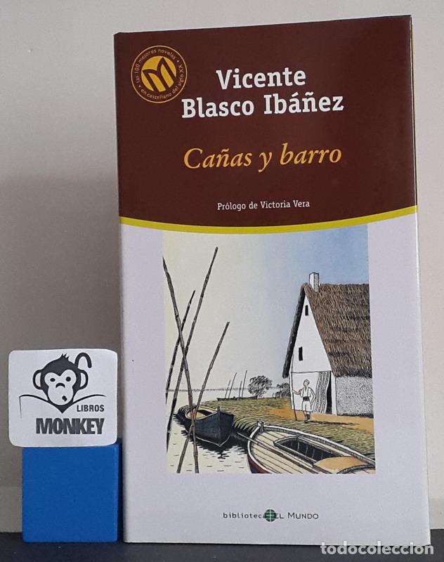 Libros: Ca&ntilde;as y barro - Vicente Blasco Ib&aacute;&ntilde;ez - Foto 1