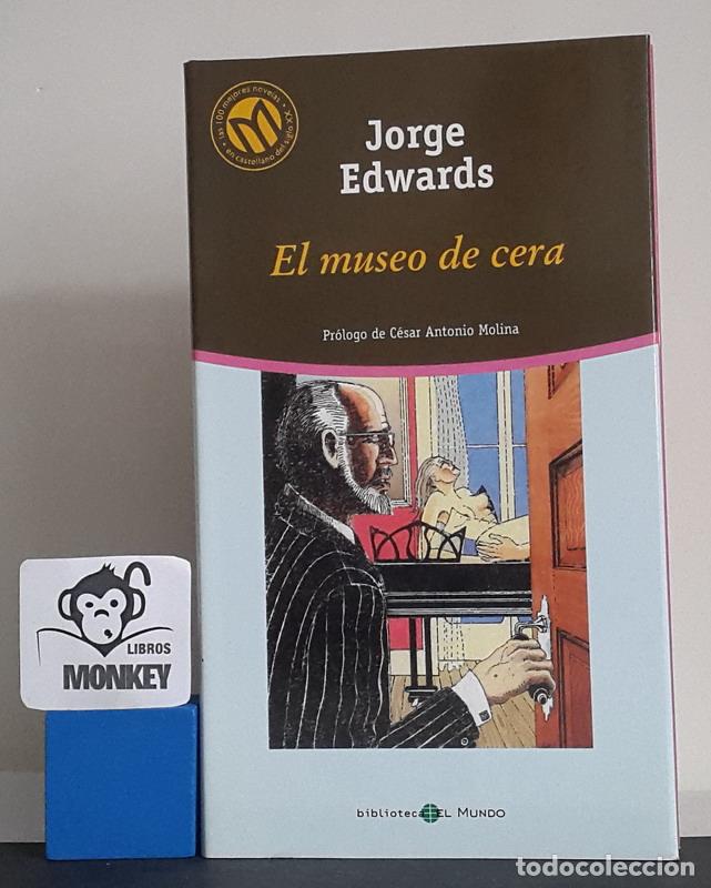 Libros: El museo de cera - Jorge Edwards - Foto 1