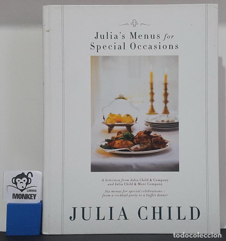 Libros: Julia&acute;s Menus for Special Occasions - Julia Child - Foto 1