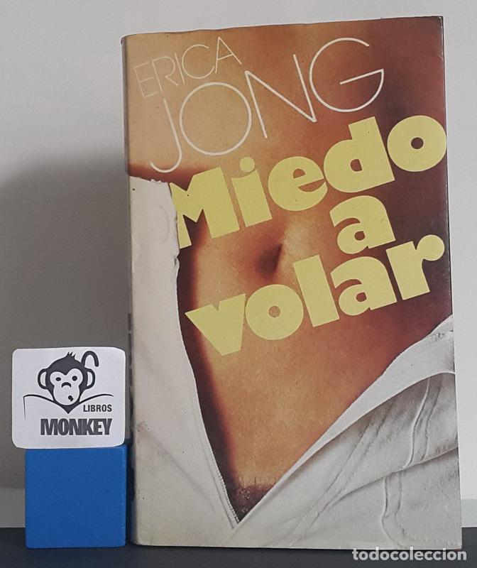 Libros: Miedo a volar - Erica Jong - Foto 1