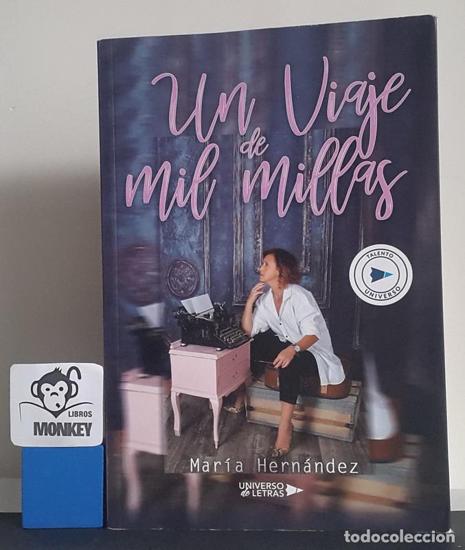 Libros: Un viaje de mil millas - Mar&iacute;a Hern&aacute;ndez - Foto 1