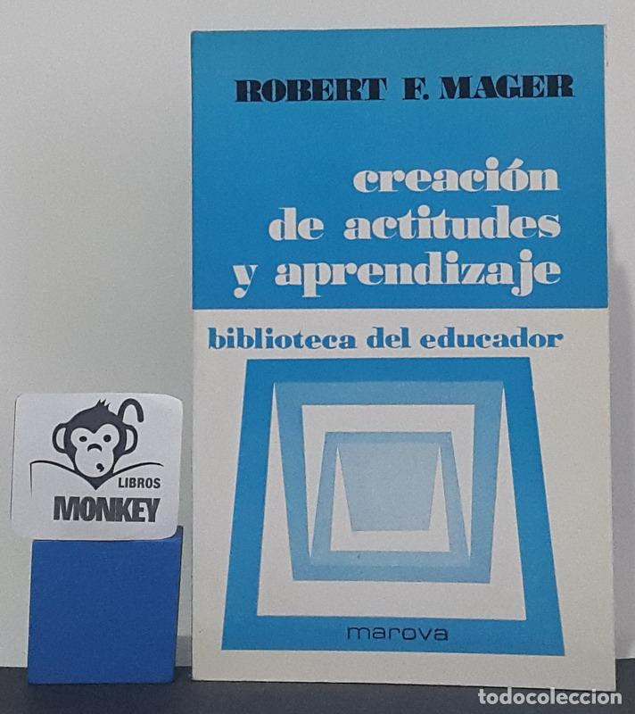Libros: Creaci&oacute;n de actitudes y aprendizaje - Robert F. Mager - Foto 1