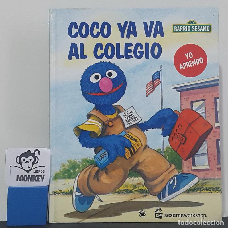 Libros: Coco va al colegio. Barrio S&eacute;samo N&ordm; 7 - Dan Elliot - Foto 1