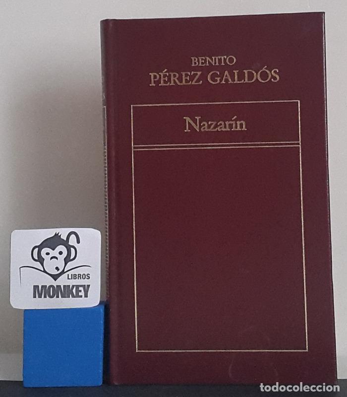 Libros: Nazar&iacute;n - Benito P&eacute;rez Gald&oacute;s - Foto 1