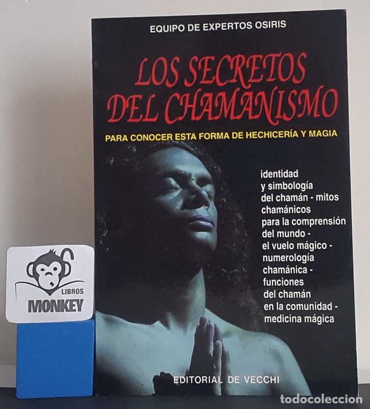 Libros: Los secretos del chamanismo - Equipo de expertos Osiris - Foto 1