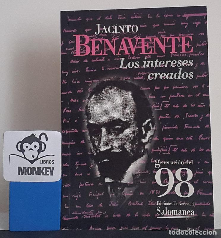 Libros: Los intereses creados - Jacinto Benavente - Foto 1