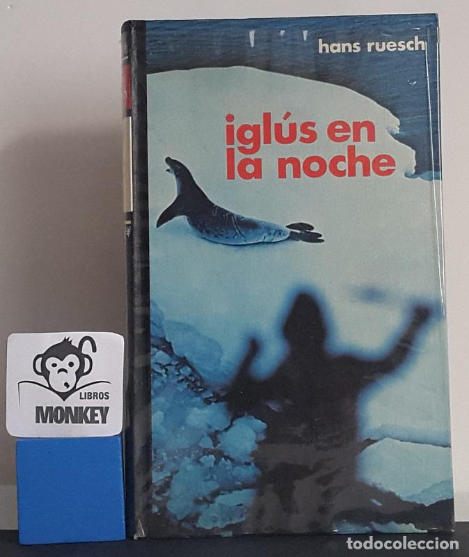 Libros: Igl&uacute;s en la noche - Hans Ruesch - Foto 1
