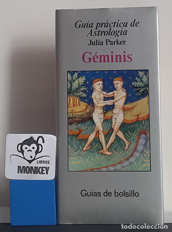 Libros: Gu&iacute;a pr&aacute;ctica de la Astrolog&iacute;a. Geminis - Julia Parker - Foto 1