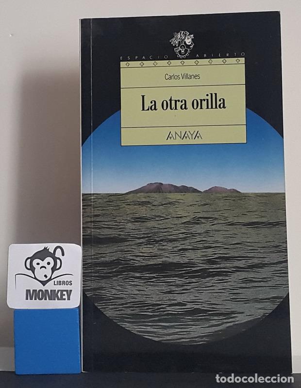Libros: La otra orilla - Carlos Villanes - Foto 1