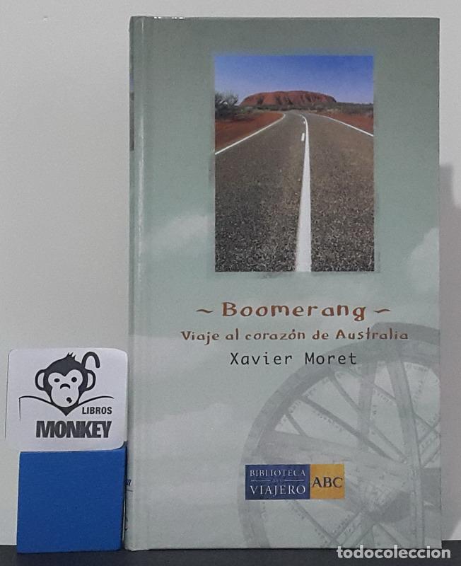 Libros: Boomerang,. Viaje al coraz&oacute;n de Australia - Xavier Moret - Foto 1