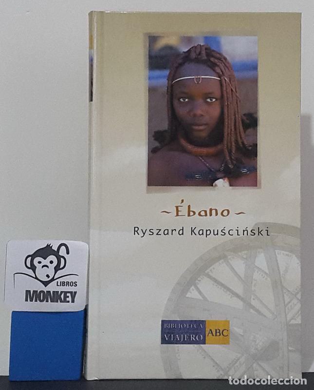 Libros: &Eacute;bano - Ryszard Kapuscinski - Foto 1