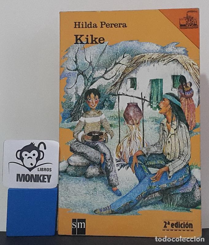 Libros: Kike - Hilda Perera - Foto 1