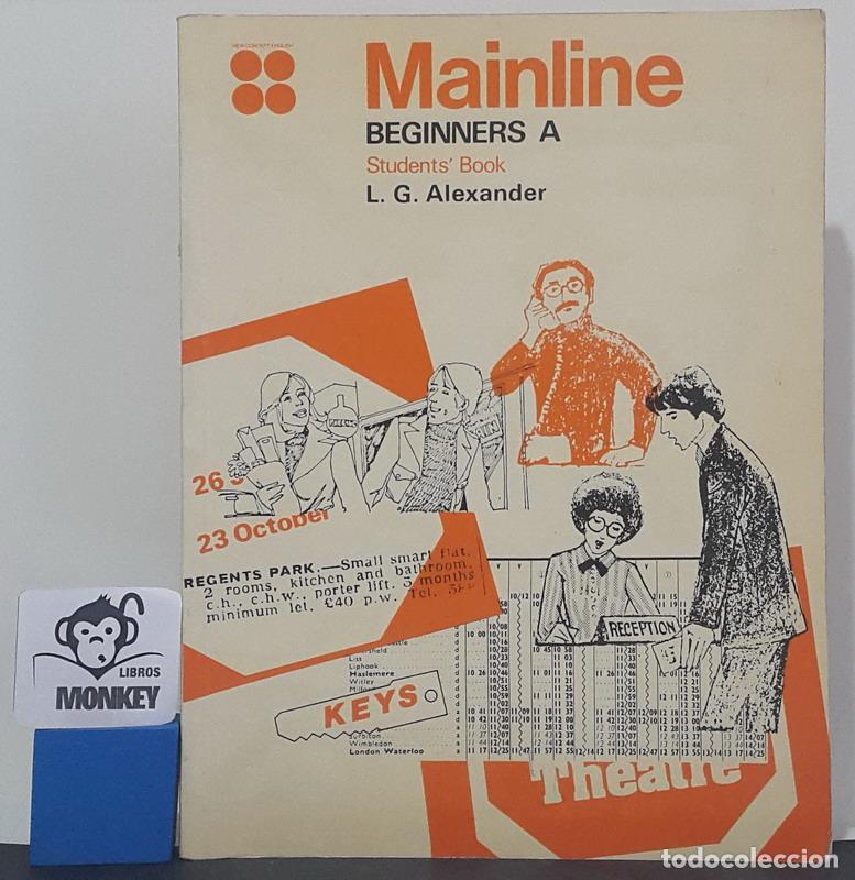 Libros: Mainline Beginners A. Students&acute; Book - L. G. Alexander - Foto 1