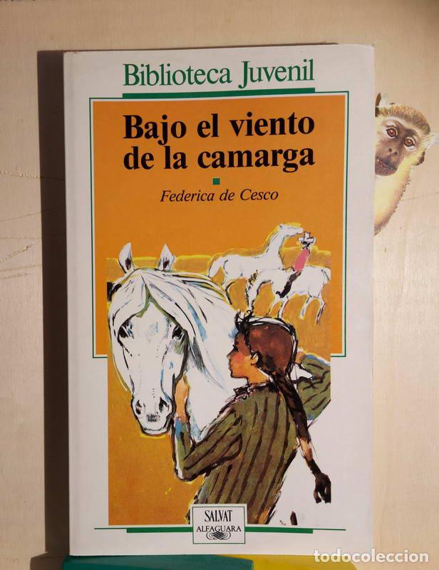 Libros: Bajo el viento de la camarga - Federica de Cesco - Foto 1