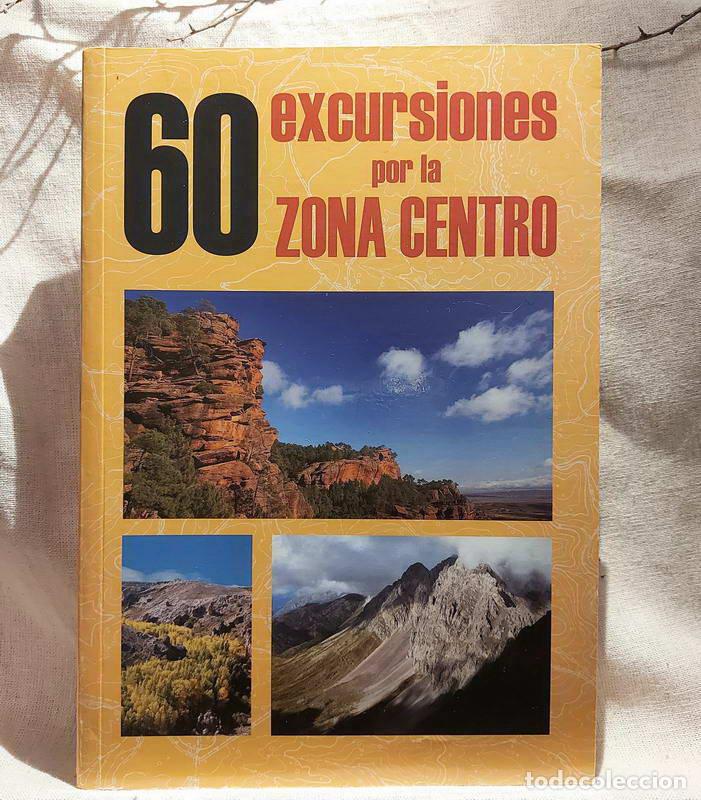 Libros: 60 Excursiones por la zona centro - VV.AA - Foto 1