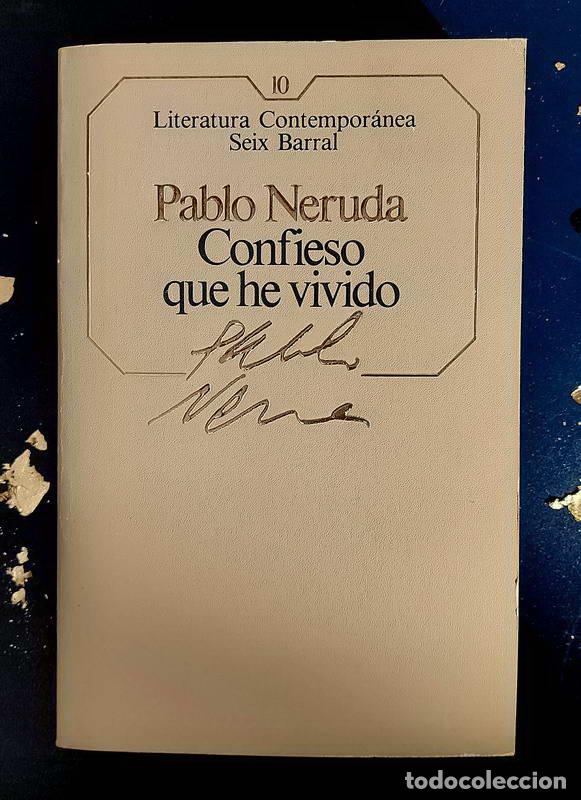 Libros: Confieso que he vivido - Pablo Neruda - Foto 1