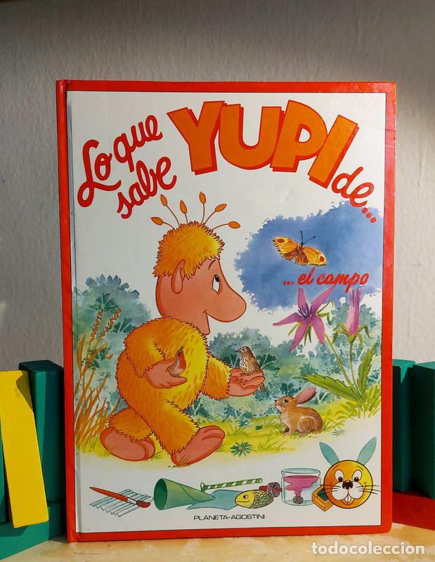 Libros: Lo que sabe Yupi de... el campo - Saro de la Iglesia - Foto 1