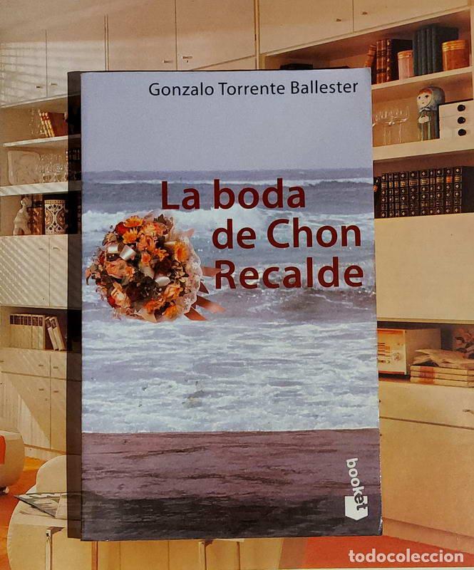 Libros: La boda de Chon Recalde - Gonzalo Torrente Ballester - Foto 1
