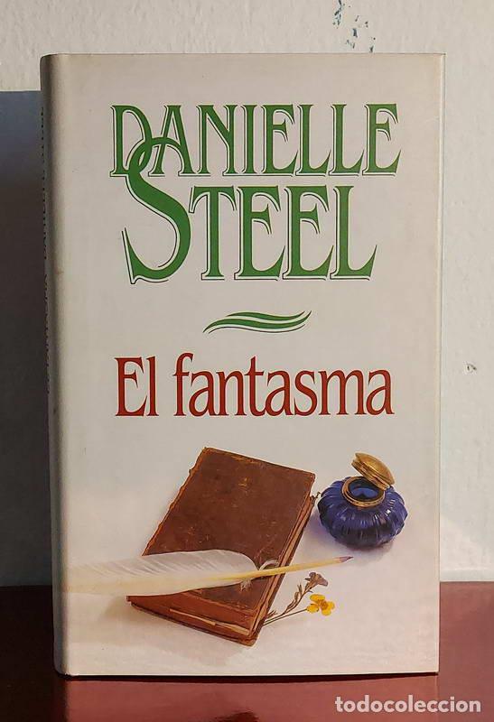 Libros: El fantasma - Danielle Steel - Foto 1