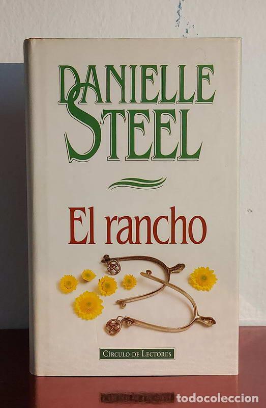 Libros: El rancho - Danielle Steel - Foto 1