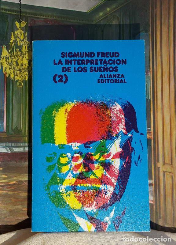 Libros: La interpretaci&oacute;n de los sue&ntilde;os (2) - Sigmund Freud - Foto 1