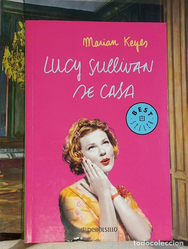 Libros: Lucy Sullivan se casa - Marian Keyes - Foto 1