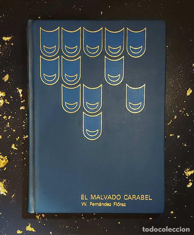 Libros: El malvado Carabel - W. Fern&aacute;ndez Fl&oacute;rez - Foto 1