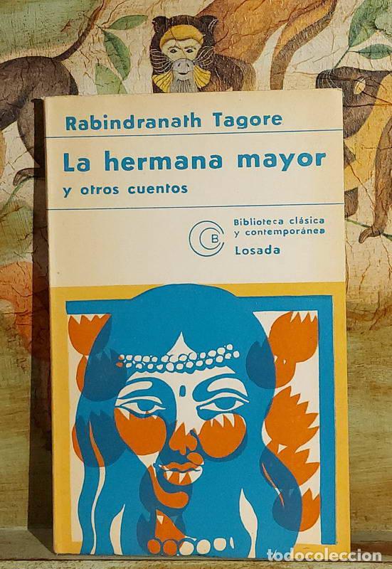 Libros: La hermana mayor y otros cuentos - Rabindranath Tagore - Foto 1