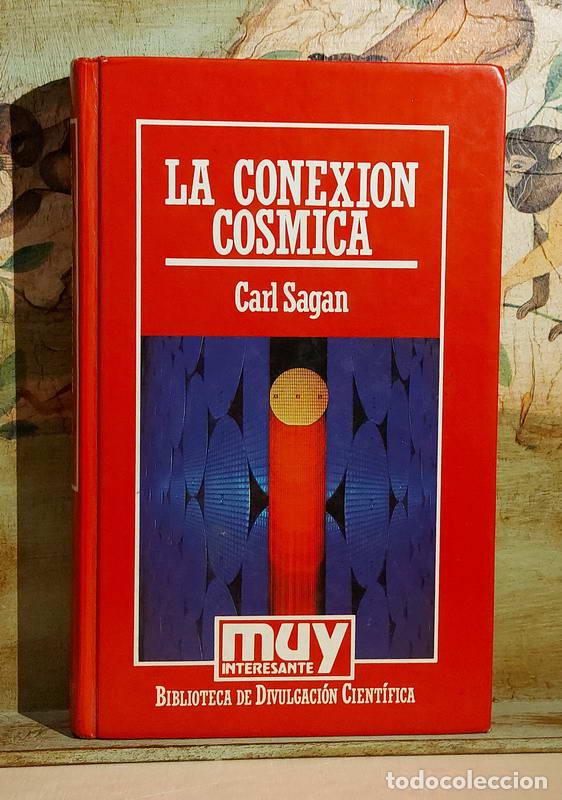 Libros: La conexi&oacute;n c&oacute;smica - Carl Sagan - Foto 1