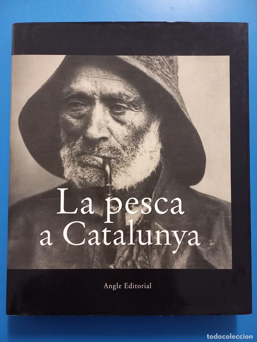 Libros: LA PESCA A CATALUNYA, ANGLE EDITORIAL - Foto 1