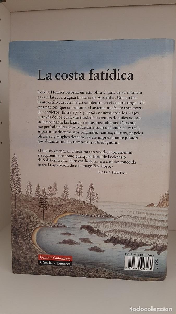 Libros: LA COSTA FATIDICA - ROBERT HUGHES - Foto 3