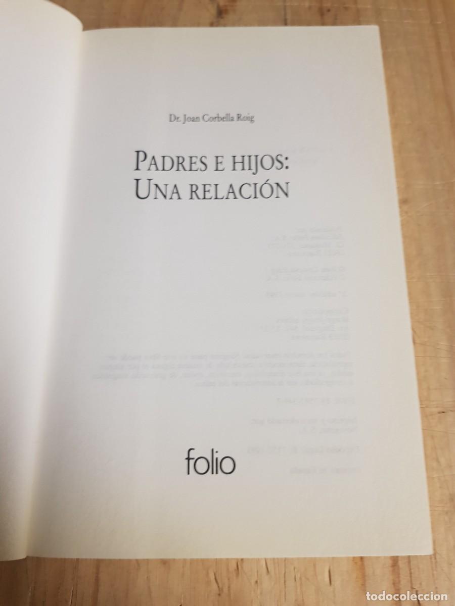 Libros: Padres e hijos. Una relaci&oacute;n - Dr. Joan Corbella Roig - Foto 2