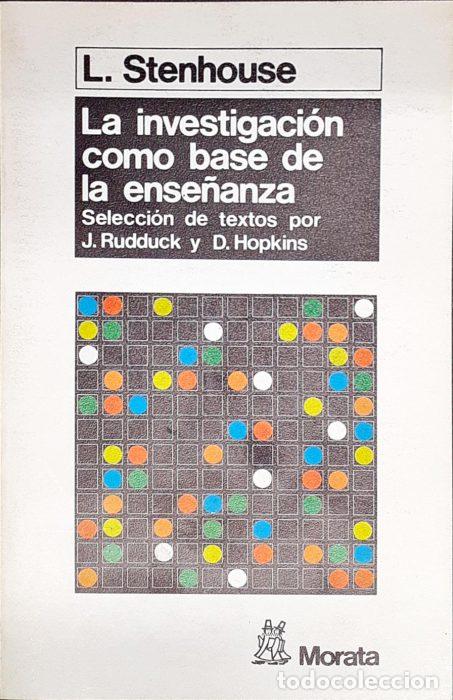 Libros: La investigaci&oacute;n como base de la ense&ntilde;anza - STENHOUSE, L - Foto 1