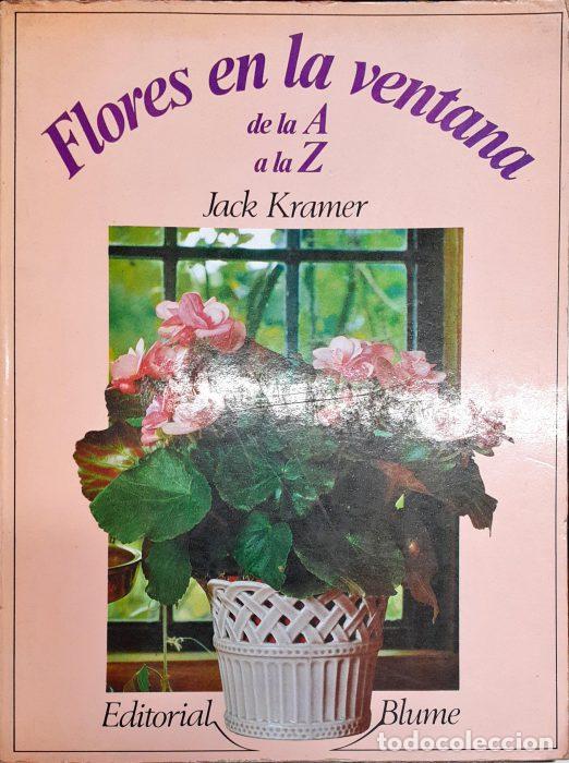 Libros: Flores en la ventana de la A a la Z - KRAMER, JACK - Foto 1