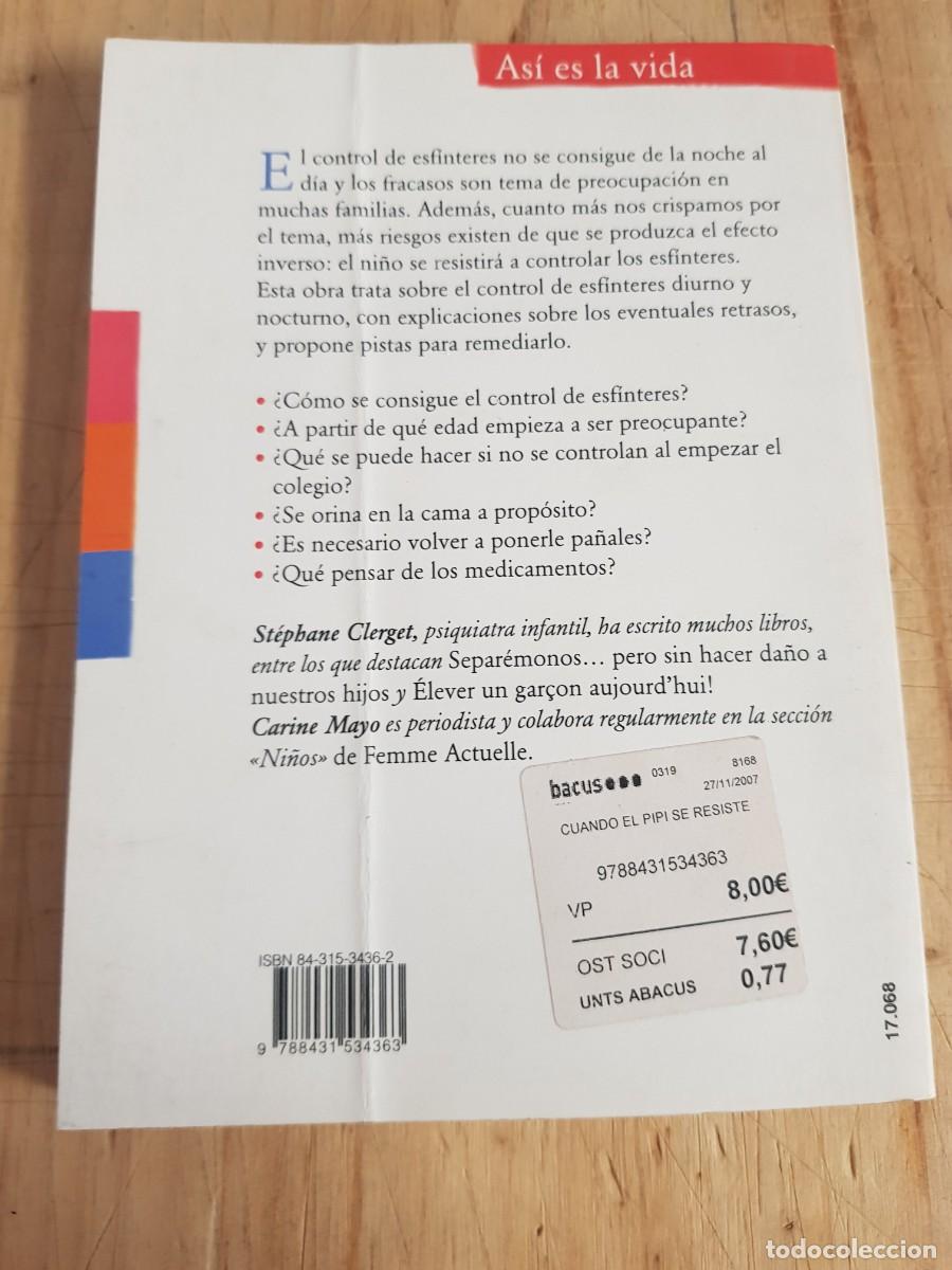 Libros: Cuando el pip&iacute; se resiste - Dr. St&eacute;phane Clerget Carine Mayo - Foto 5