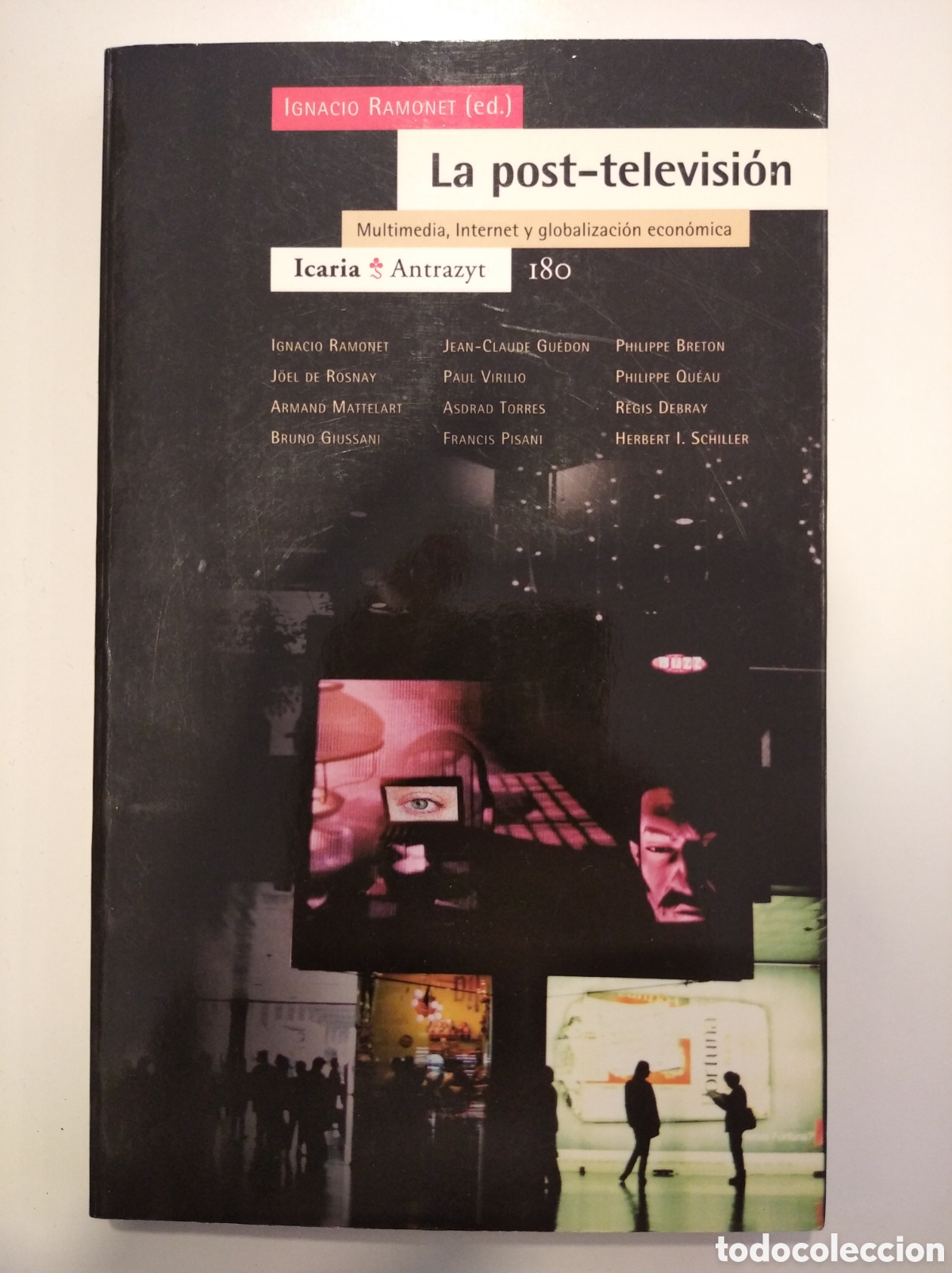Libros: LA POST TELEVISI&Oacute;N- IGNACIO RAMONET - Foto 1