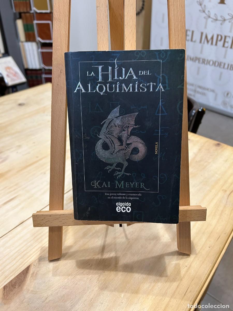 Libros: La hija del alquimista.- Meyer, Kai - Foto 1
