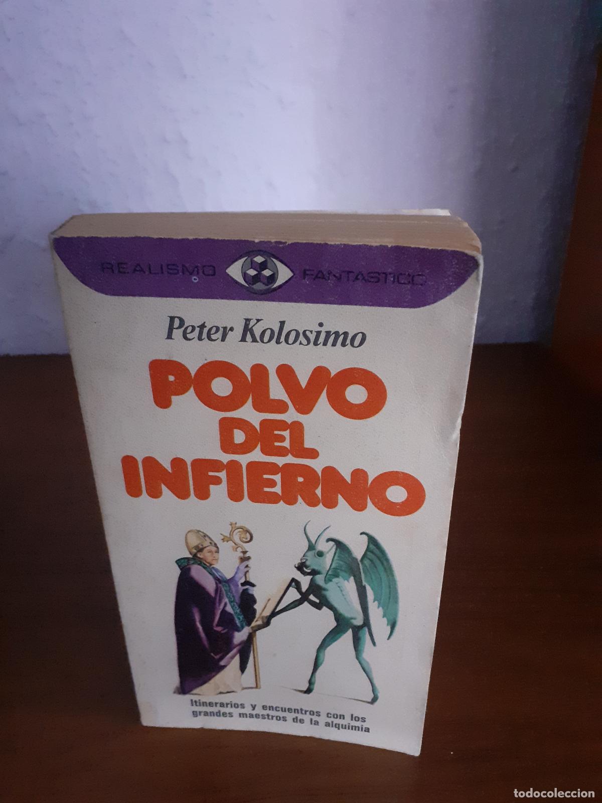 Libros: Polvo del infierno - Kolosimo, Peter - Foto 1