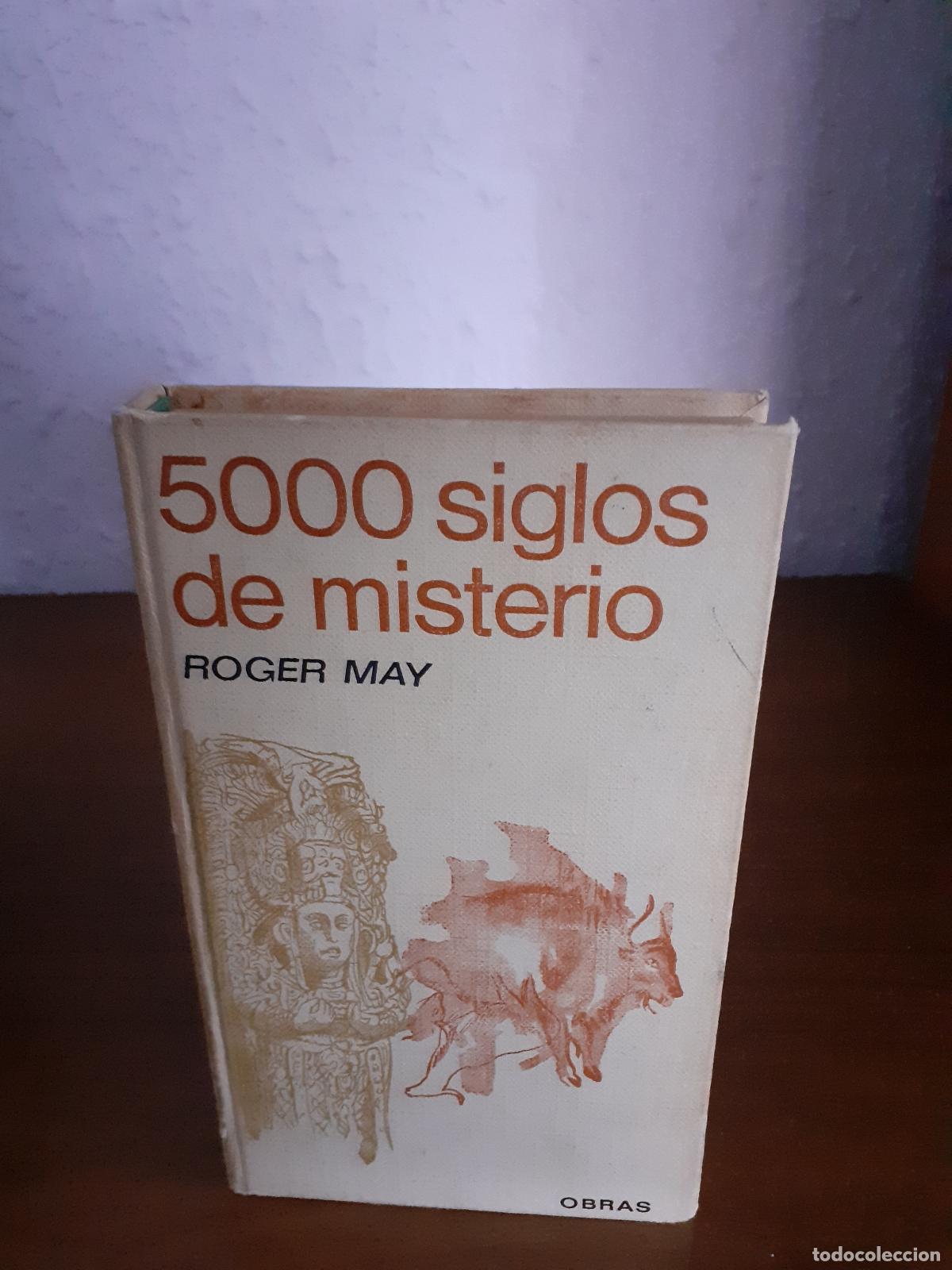 Libros: 5000 siglos de misterio - May, Roger - Foto 1