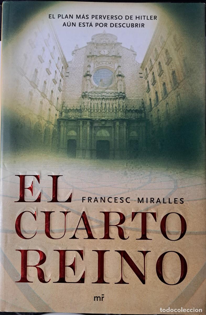 Libros: EL CUARTO REINO de FRANCESC MIRALLES - Foto 1